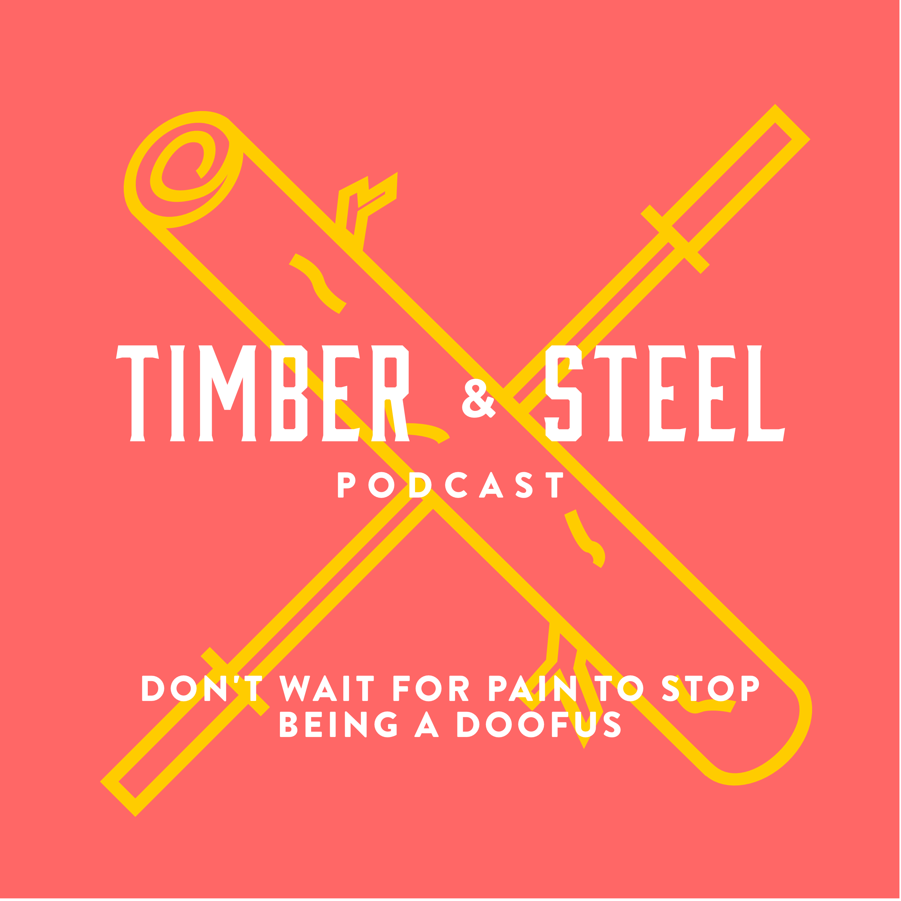 EP 5: Don't Wait for Pain to Stop Being a Doofus — episode artwork