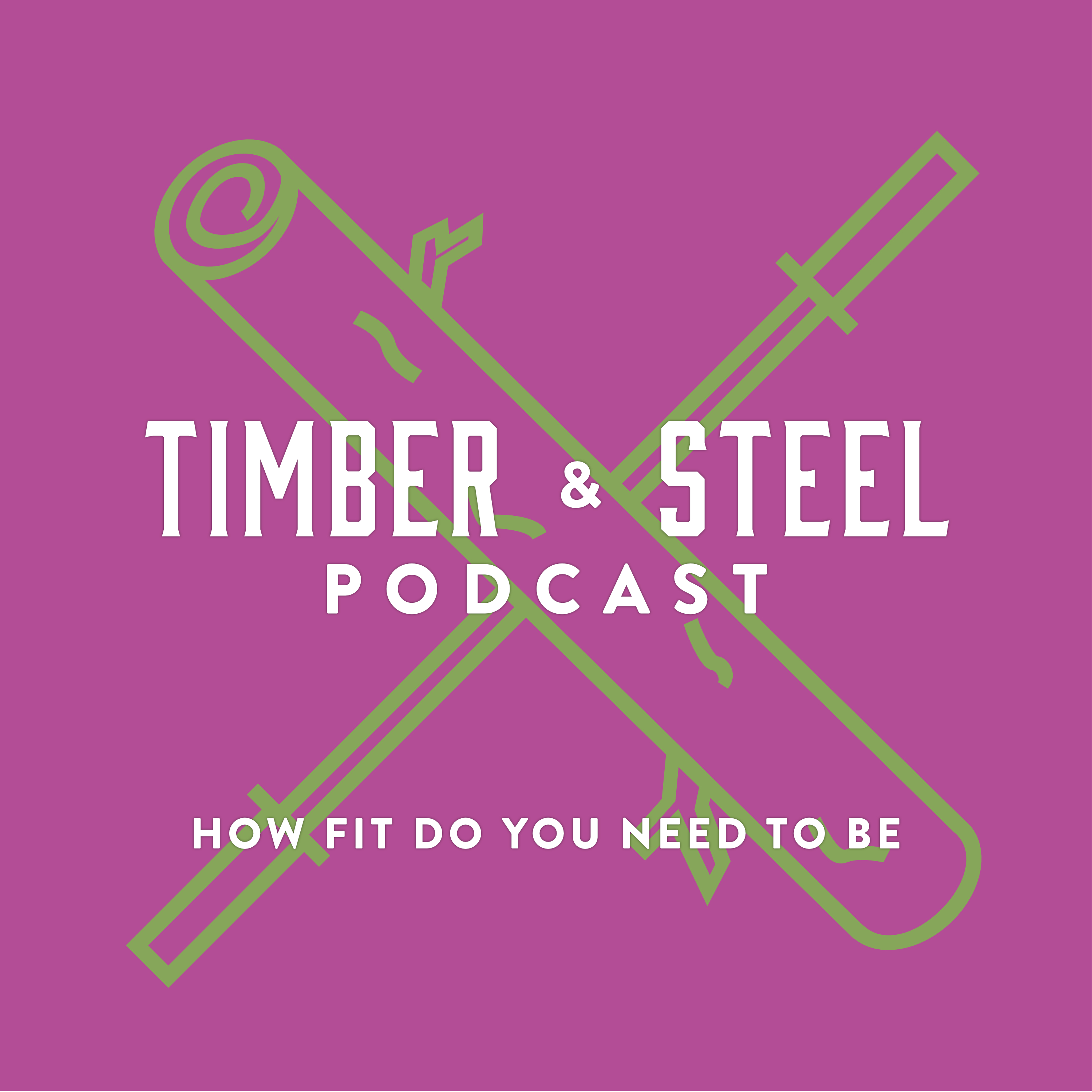 EP 25: How Fit Do You Need to Be — episode artwork