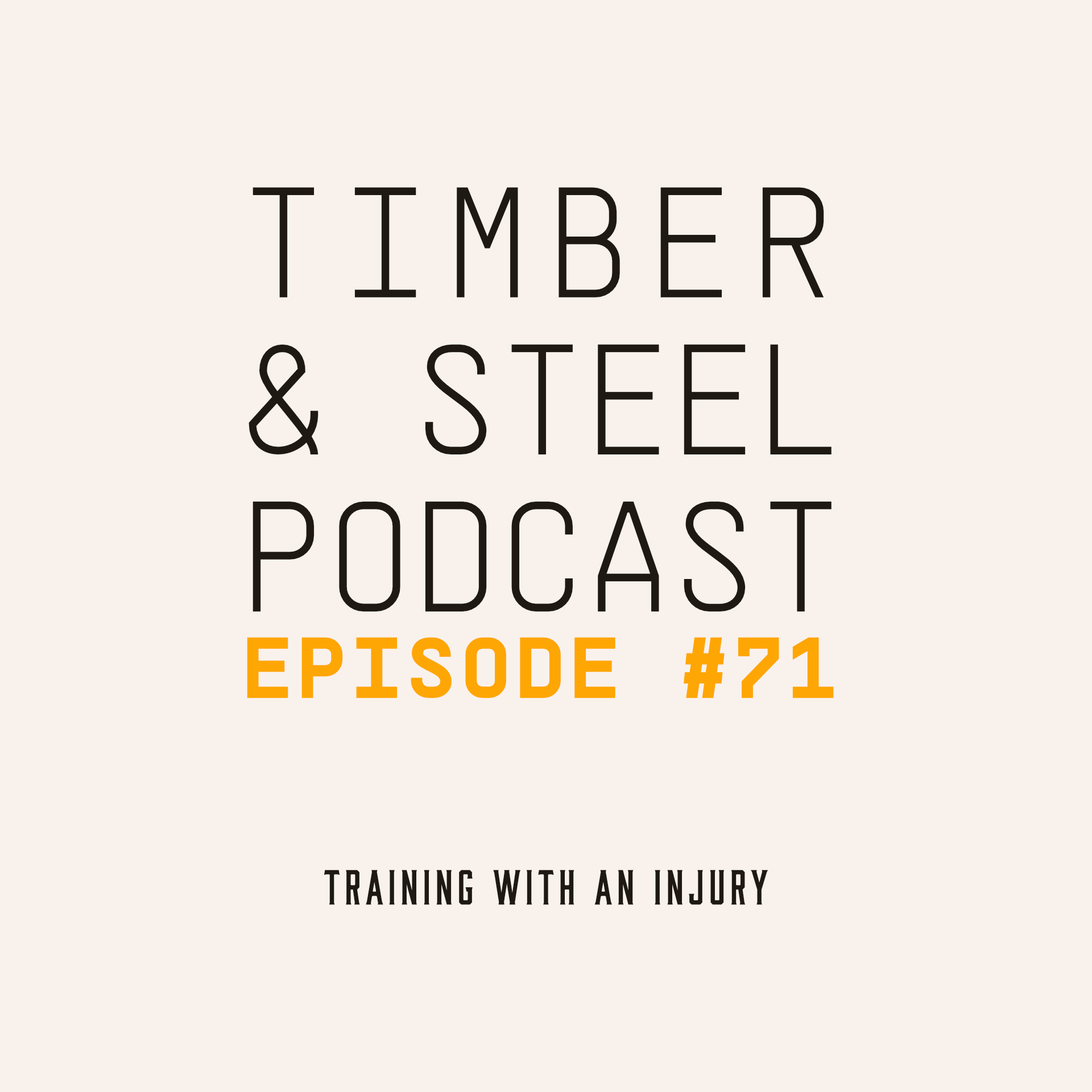EP 71: Training with an Injury — episode artwork