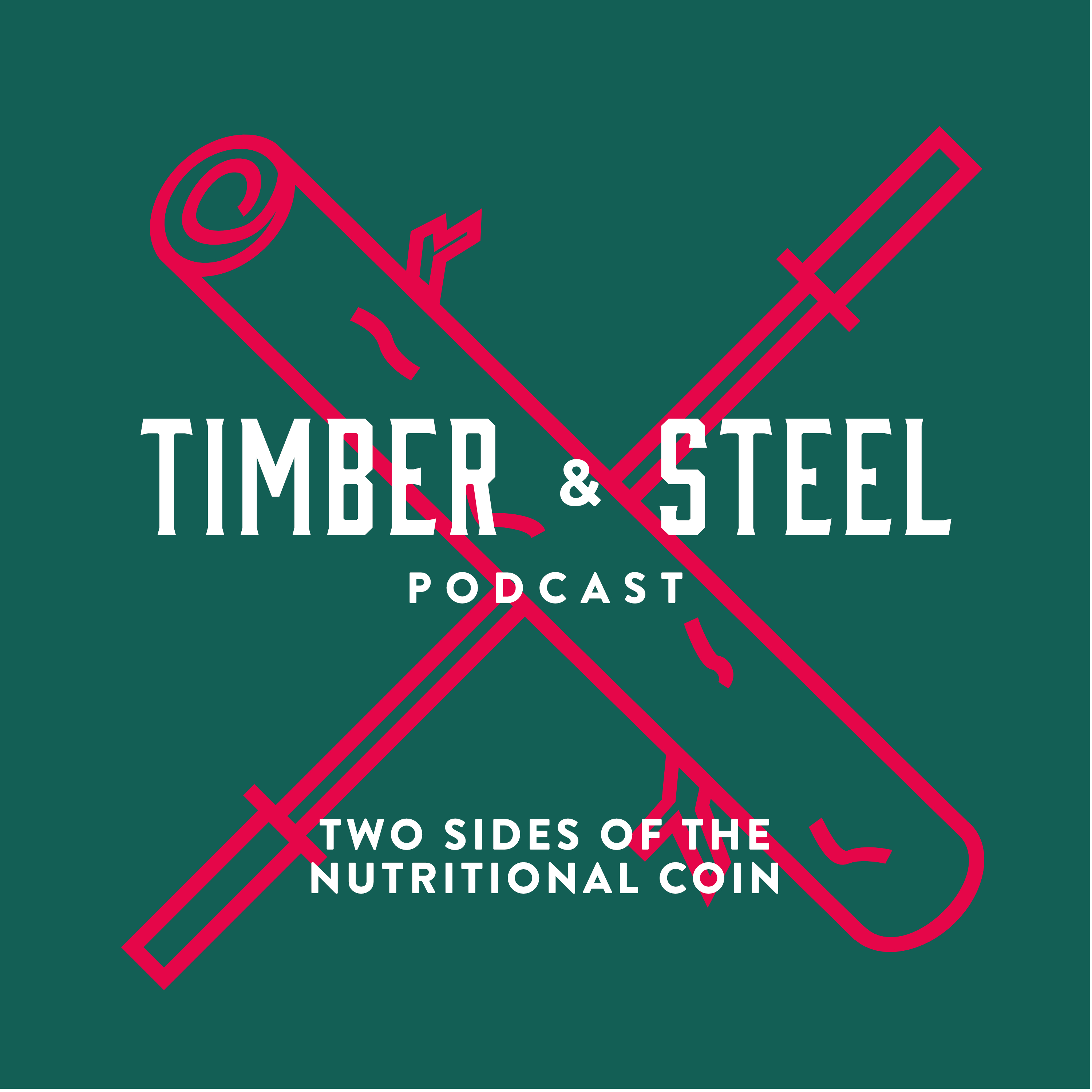 EP 4: Two Sides of the Nutritional Coin — episode artwork